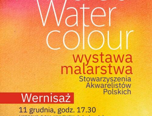 Akwarela Water Colour – Wystawa Malarstwa