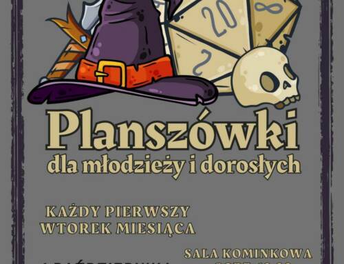 PLANSZÓWKI – dla młodzieży i dorosłych