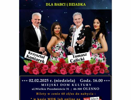 Koncert „Szlagierowe Kwiaty dla Babci i Dziadka”