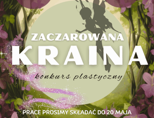 Konkurs Plastyczny „Zaczarowana Kraina”