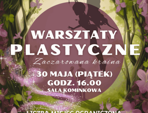 Warsztaty plastyczne „Zaczarowana Kraina”