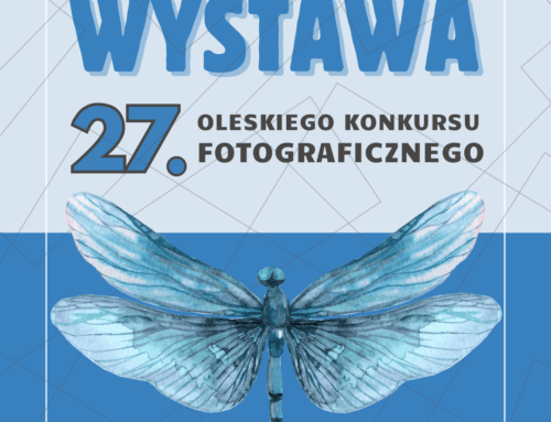 Wystawa 27. Oleskiego Konkursu Fotograficznego
